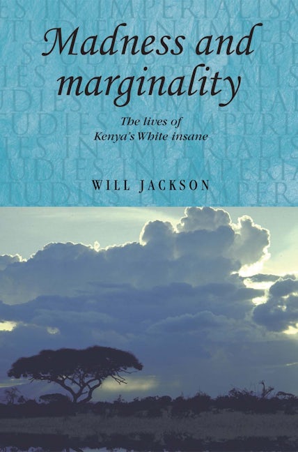 Book cover image for Madness and marginality ISBN: 9780719088896